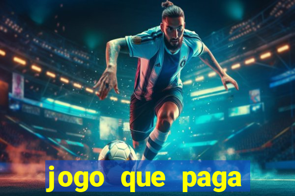 jogo que paga dinheiro sem depositar nada